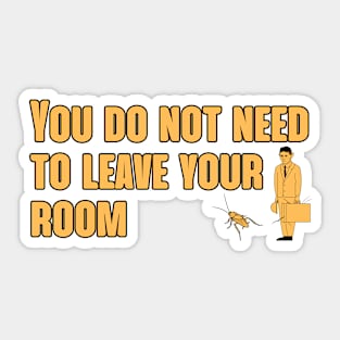 Franz Kafka Quote Sticker